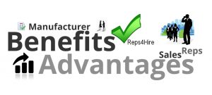Benefits of Hiring Independent reps and Independent Manufacturer Reps